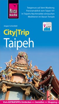 Reise Know-How CityTrip Taipeh - Jürgen Schönfeld - E-Book