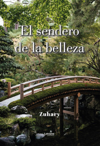 El sendero de la belleza - Zuhary - E-Book
