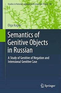 Semantics of Genitive Objects in Russian - Olga Kagan - E-Book