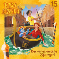Elea Eluanda, Folge 15: Der venezianische Spiegel - Elfie Donnelly - Hörbuch