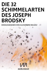 Die 32 Schimmelarten des Joseph Brodsky - Patrick Wilden - E-Book
