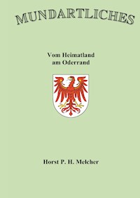 Mundartliches - Horst Melcher - E-Book
