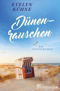 Dünenrauschen - Evelyn Kühne - E-Book