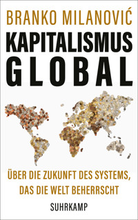 Kapitalismus global - Branko Milanović - E-Book