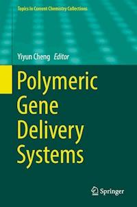 Polymeric Gene Delivery Systems -  - E-Book