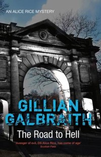 The Road to Hell - Gillian Galbraith - E-Book