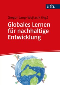Globales Lernen für nachhaltige Entwicklung -  - E-Book