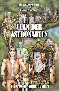 Clan der Astronauten - Thorsten Hoß - E-Book