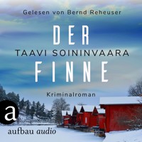 Der Finne - Arto Ratamo ermittelt, Band 7 (Ungekürzt) - Taavi Soininvaara - Hörbuch
