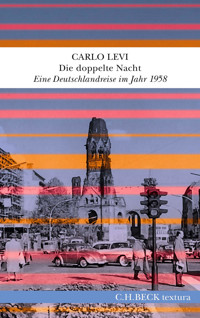 Die doppelte Nacht - Carlo Levi - E-Book