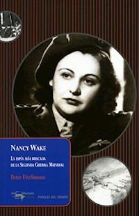 Nancy Wake - Peter FitzSimons - E-Book