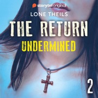 The Return: Undermined: Book 2 - Lone Theils - Hörbuch