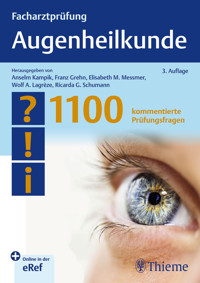 Facharztprüfung Augenheilkunde -  - E-Book