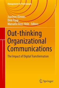 Out-thinking Organizational Communications - - E-Book