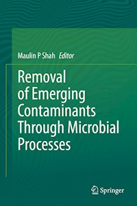 Removal of Emerging Contaminants Through Microbial Processes - - E-Book