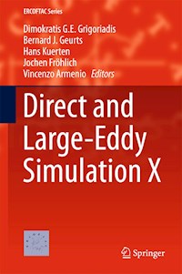 Direct and Large-Eddy Simulation X -  - E-Book