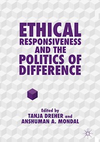 Ethical Responsiveness and the Politics of Difference - - E-Book