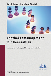 Apothekenmanagement mit Kennzahlen - Uwe Hüsgen - E-Book