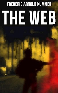 The Web - Frederic Arnold Kummer - E-Book