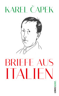 Briefe aus Italien - Karel Čapek - E-Book