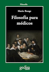 Filosofía para médicos - Mario Bunge - E-Book