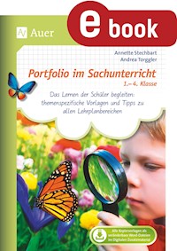 Portfolio im Sachunterricht 1.-4. Klasse - Annette Stechbart - E-Book