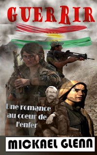 Guerrir - Mickaël Glenn - E-Book
