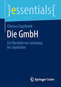 Die GmbH - Clemens Engelhardt - E-Book