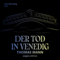 Der Tod in Venedig (Ungekürzte Lesung) - Thomas Mann - Hörbuch