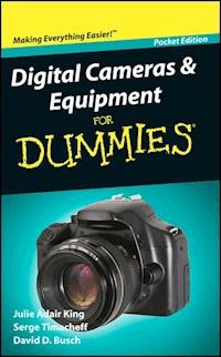 Digital Cameras and Equipment For Dummies - Julie Adair King - E-Book