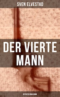 Der vierte Mann: Detektiv Krag-Krimi - Sven Elvestad - E-Book