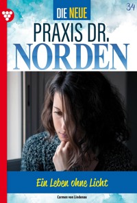 Ein Leben ohne Licht? - Carmen von Lindenau - E-Book