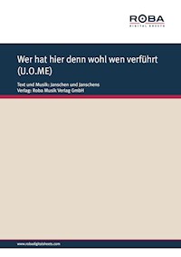 Wer hat hier denn wohl wen verführt - Janschen en Janschens - E-Book