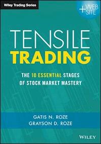 Tensile Trading - Gatis N. Roze - E-Book