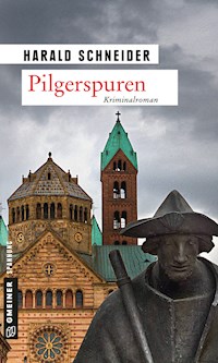 Pilgerspuren - Harald Schneider - E-Book