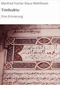 Timbuktu - Manfred Fischer Klaus Methfessel - E-Book