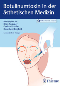 Botulinumtoxin in der ästhetischen Medizin -  - E-Book