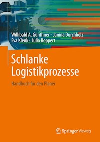 Schlanke Logistikprozesse - Willibald A. Günthner - E-Book
