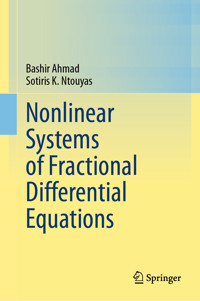 Nonlinear Systems of Fractional Differential Equations - Bashir Ahmad - E-Book