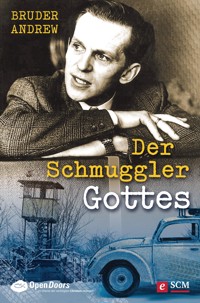 Der Schmuggler Gottes - Bruder Andrew - E-Book + Hörbuch