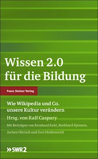 Wissen 2.0 für die Bildung -  - E-Book