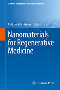 Nanomaterials for Regenerative Medicine -  - E-Book
