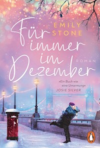 Für immer im Dezember - Emily Stone - E-Book