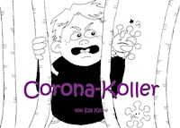 Corona-Koller - Elly Kloke - E-Book