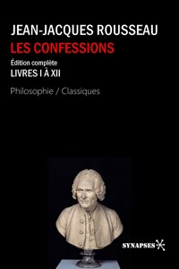 Les confessions - Jean-Jacques Rousseau - E-Book