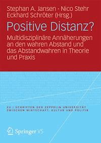 Positive Distanz? -  - E-Book