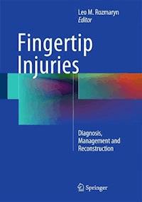 Fingertip Injuries - - E-Book