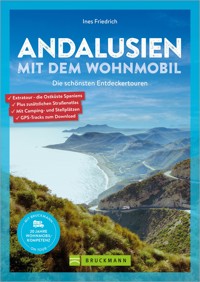 Andalusien mit dem Wohnmobil - Ines Friedrich - E-Book