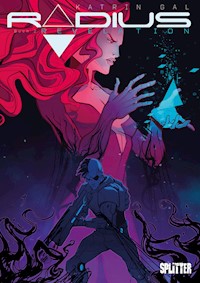 Radius. Band 2 - Gal Katrin - E-Book