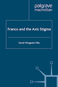 Franco and the Axis Stigma - D. Pike - E-Book